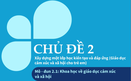 Chủ đề 2: Xây dựng một lớp học